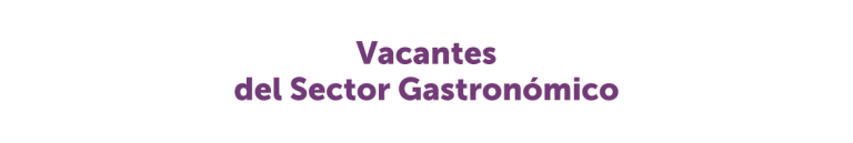 Logo Vacantes sector Gastronomico